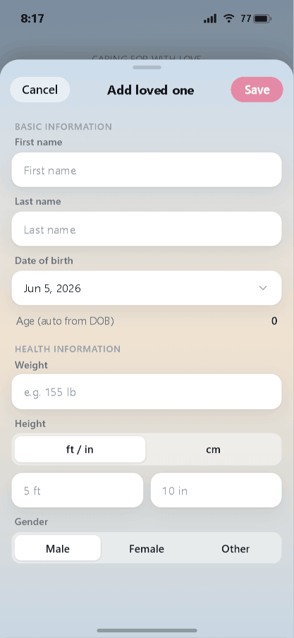 Add loved one form with name, date of birth, and health fields